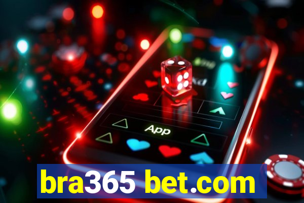 bra365 bet.com