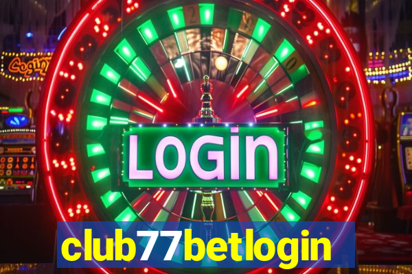 club77betlogin