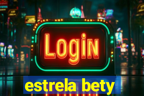 estrela bety