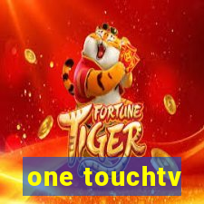 one touchtv