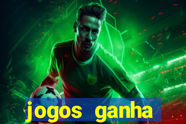 jogos ganha dinheiro real