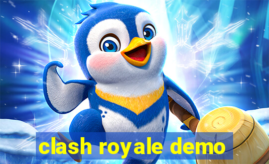 clash royale demo