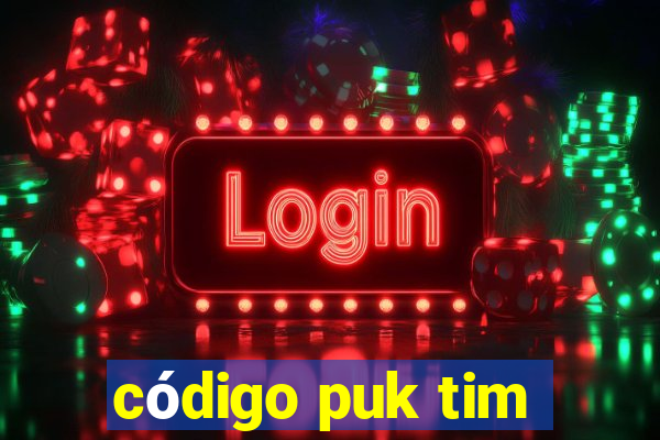 código puk tim