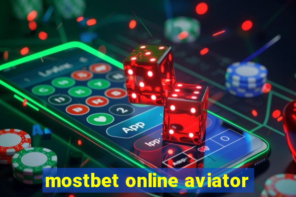 mostbet online aviator