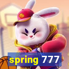 spring 777