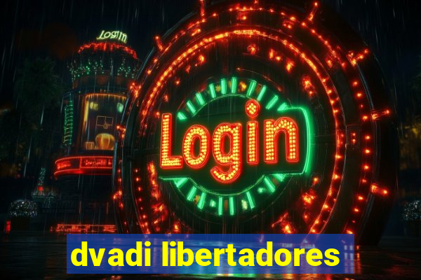 dvadi libertadores