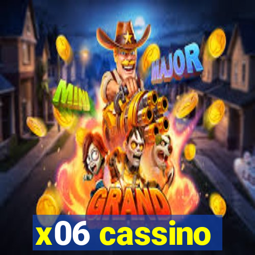 x06 cassino