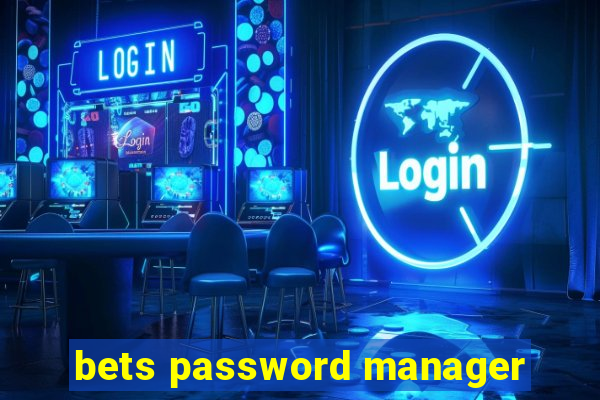 bets password manager