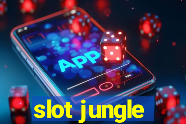 slot jungle