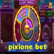 pixione bet