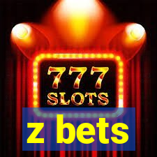 z bets