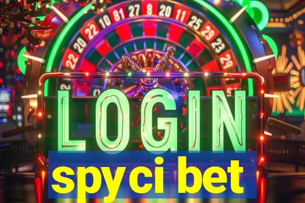 spyci bet