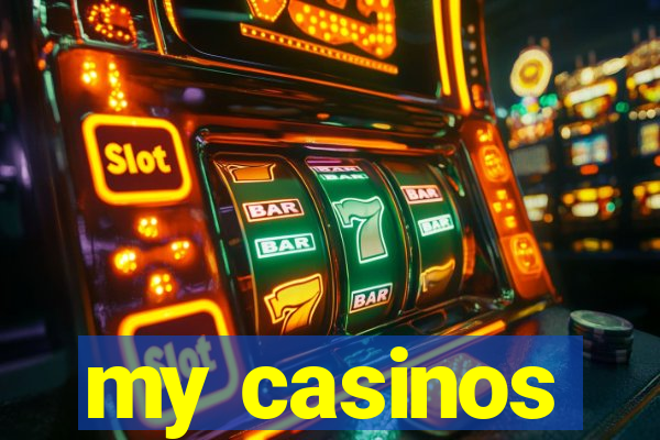 my casinos