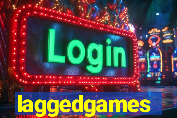 laggedgames