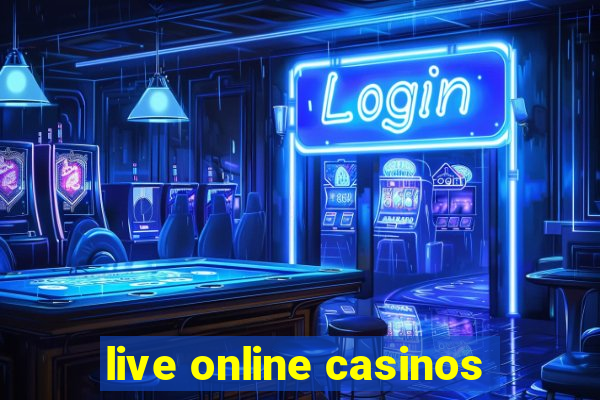 live online casinos