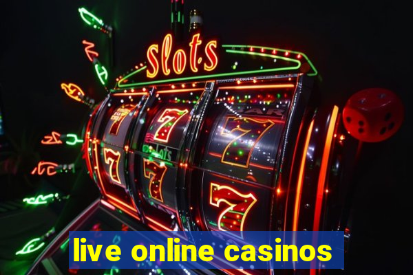 live online casinos