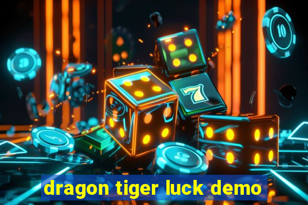 dragon tiger luck demo