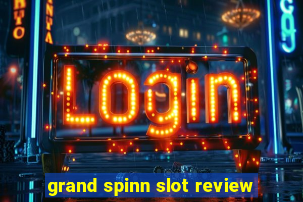 grand spinn slot review