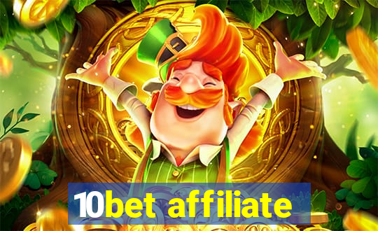 10bet affiliate