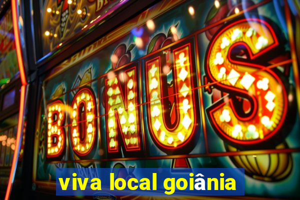 viva local goiânia