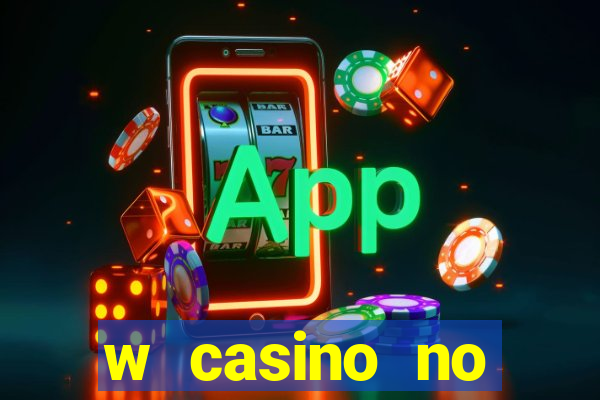 w casino no deposit bonus code