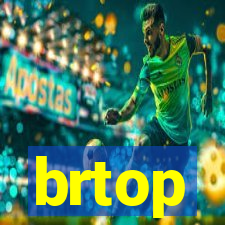 brtop