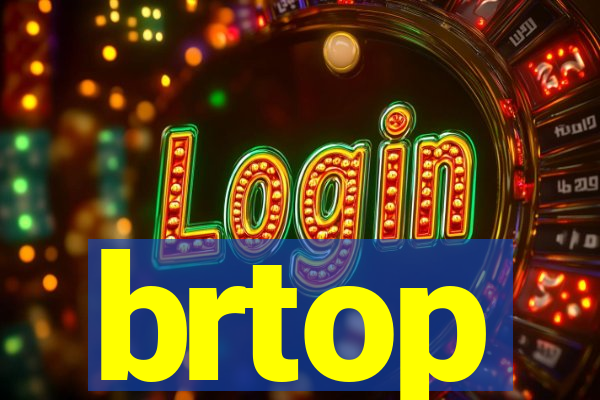 brtop