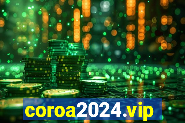 coroa2024.vip