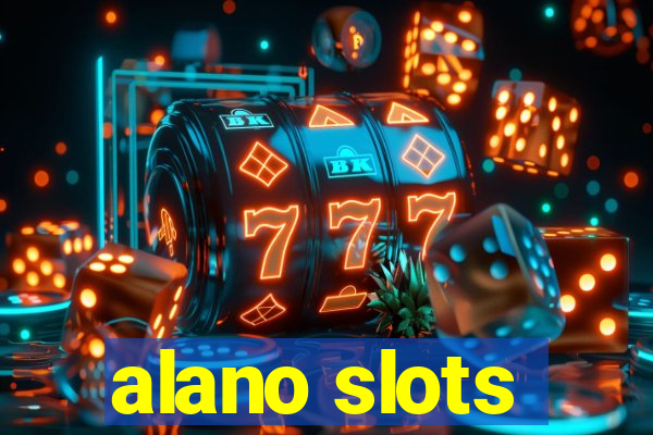 alano slots