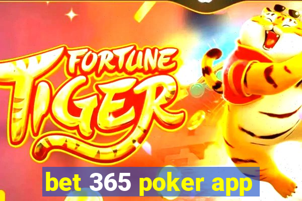 bet 365 poker app