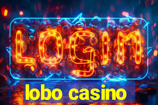 lobo casino