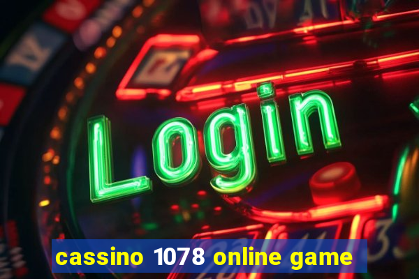 cassino 1078 online game