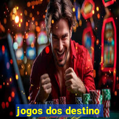 jogos dos destino