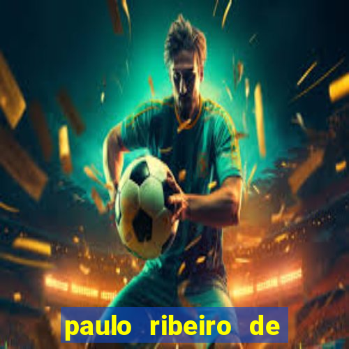 paulo ribeiro de barros fortuna