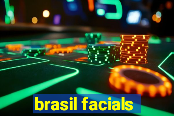 brasil facials