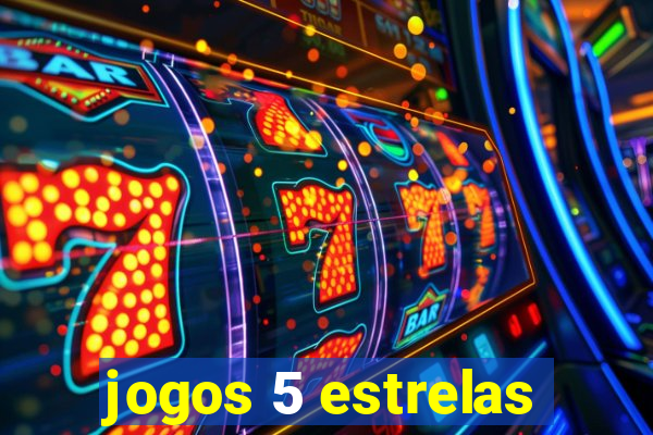 jogos 5 estrelas