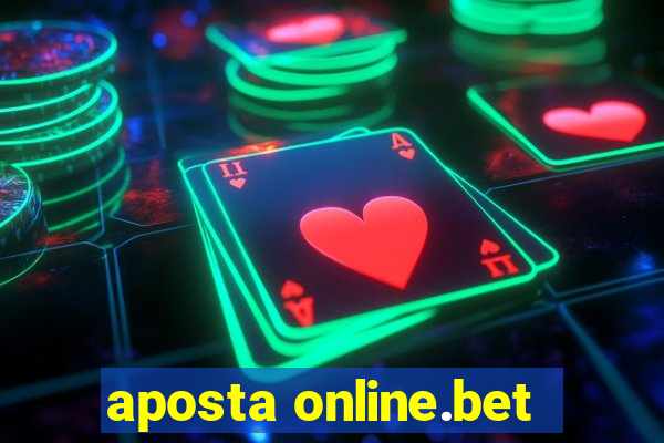 aposta online.bet