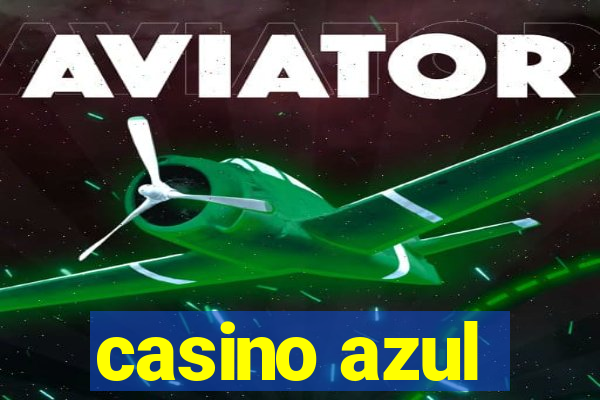 casino azul