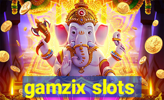 gamzix slots