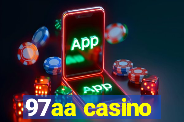 97aa casino