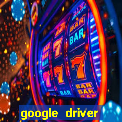 google driver windows 10