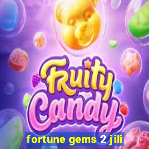 fortune gems 2 jili