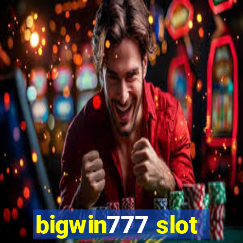 bigwin777 slot