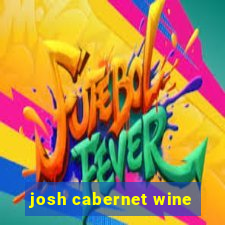 josh cabernet wine