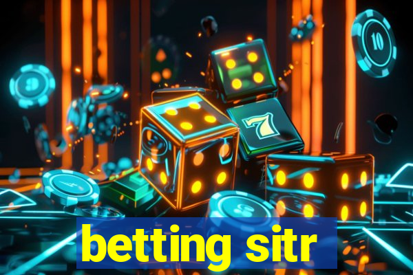 betting sitr