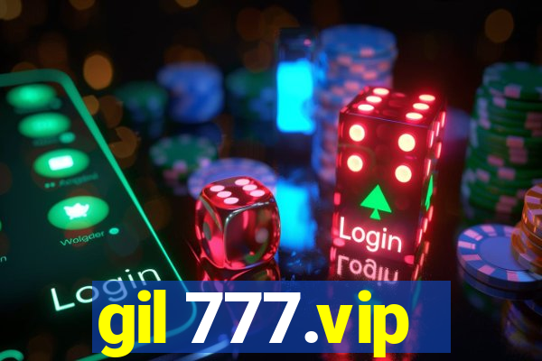 gil 777.vip