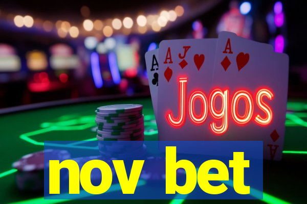 nov bet