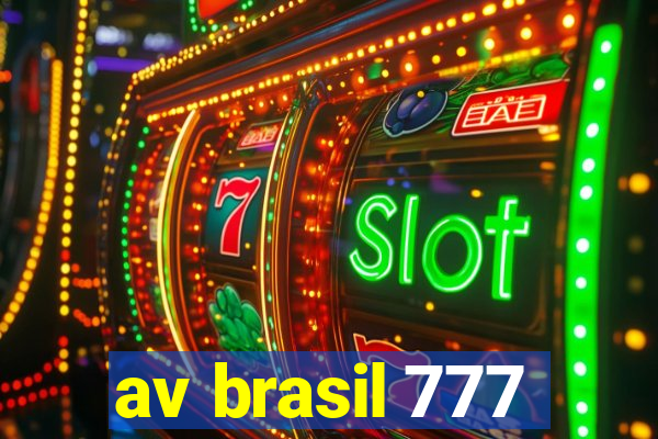 av brasil 777