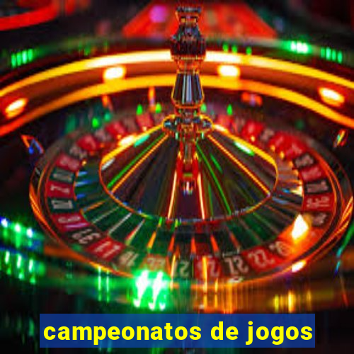 campeonatos de jogos