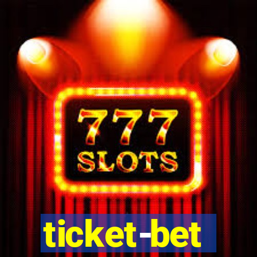 ticket-bet